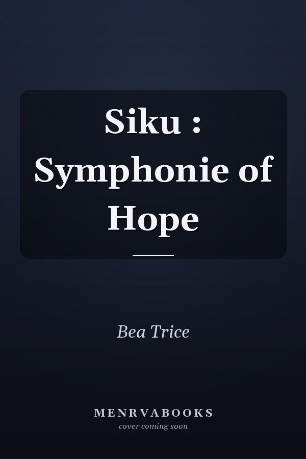 Siku : Symphonie of Hope