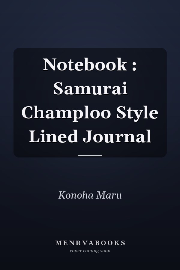 Notebook : Samurai Champloo Style Lined Journal