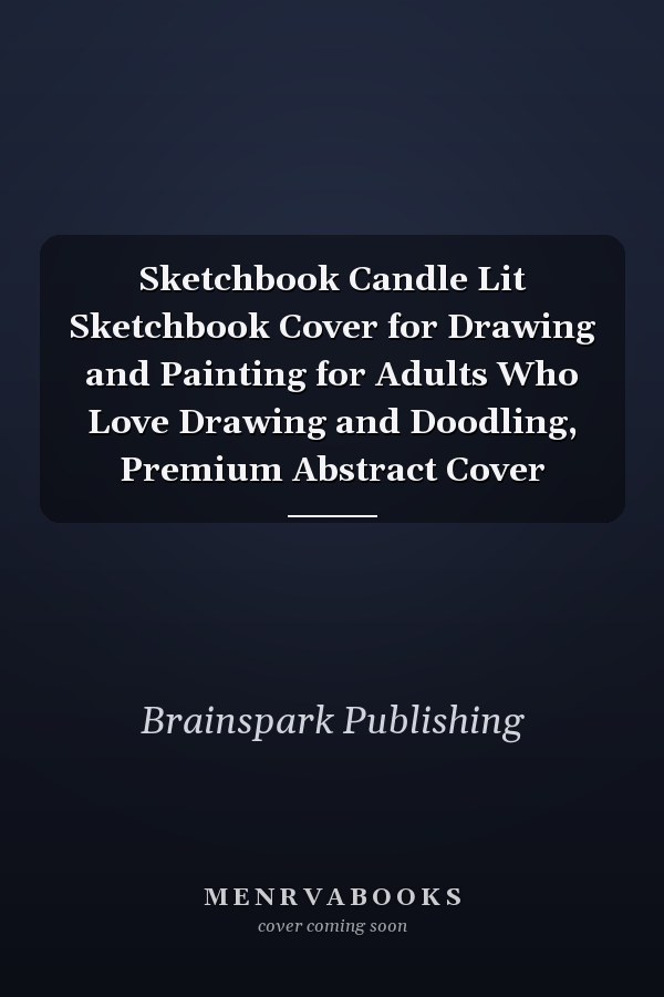 Sketchbook Candle Lit Sketchbook Cover for Drawing and Painting for Adults Who Love Drawing and Doodling, Premium Abstract Cover