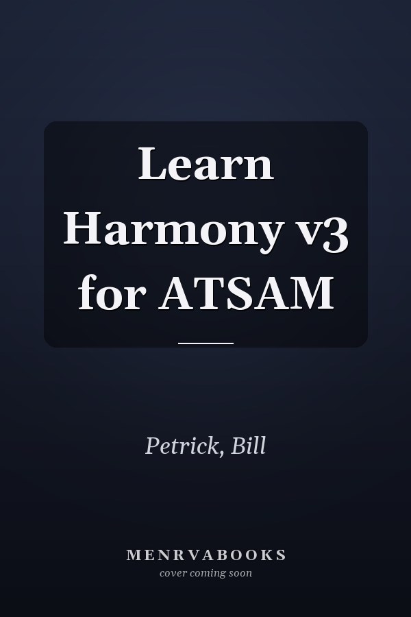 Learn Harmony v3 for ATSAM