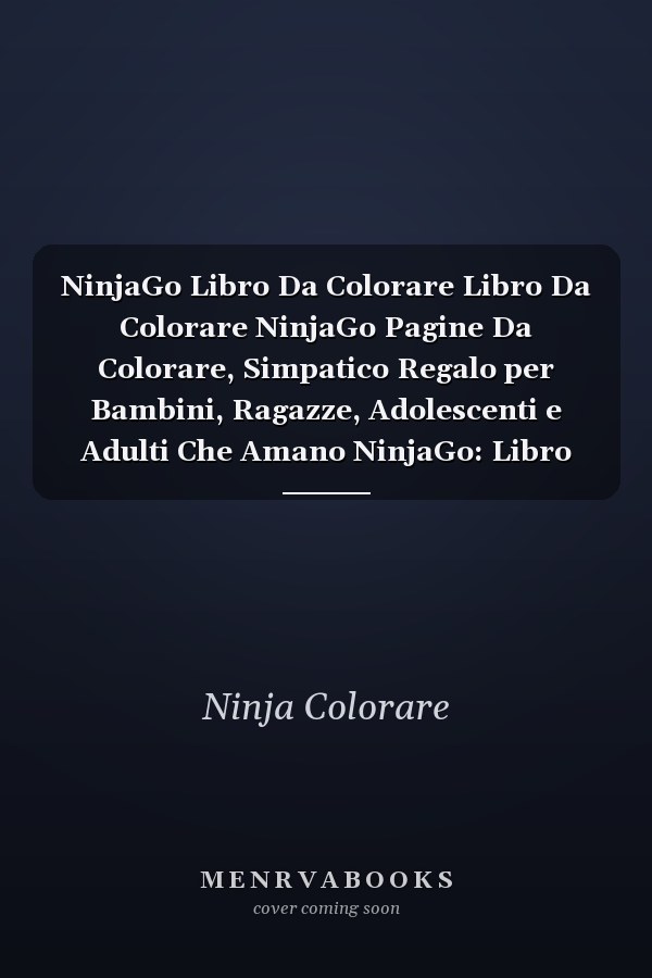 NinjaGo Libro Da Colorare Libro Da Colorare NinjaGo Pagine Da Colorare, Simpatico Regalo per Bambini, Ragazze, Adolescenti e Adulti Che Amano NinjaGo: Libro Da Colorare NinjaGo,fantastici Disegni 8,5 X 11 , Ultima Edizione 2020