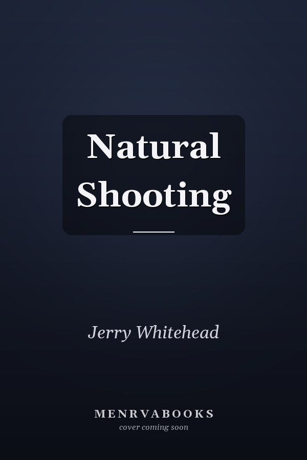Natural Shooting