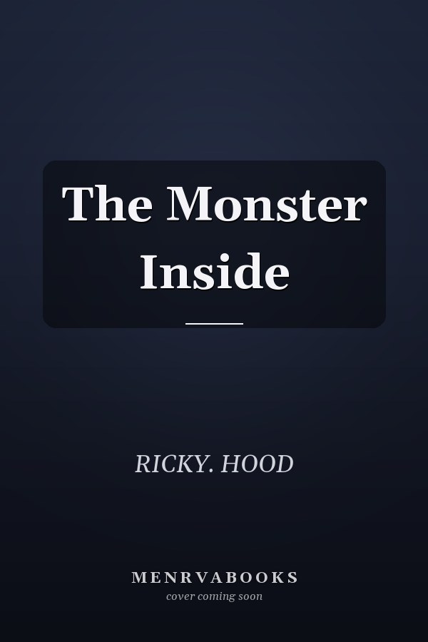 The Monster Inside