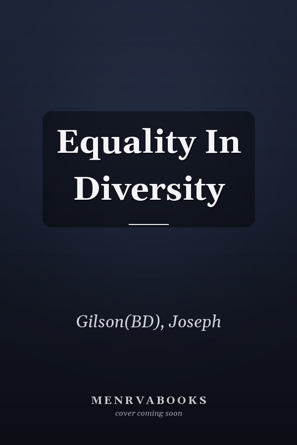 Equality In Diversity