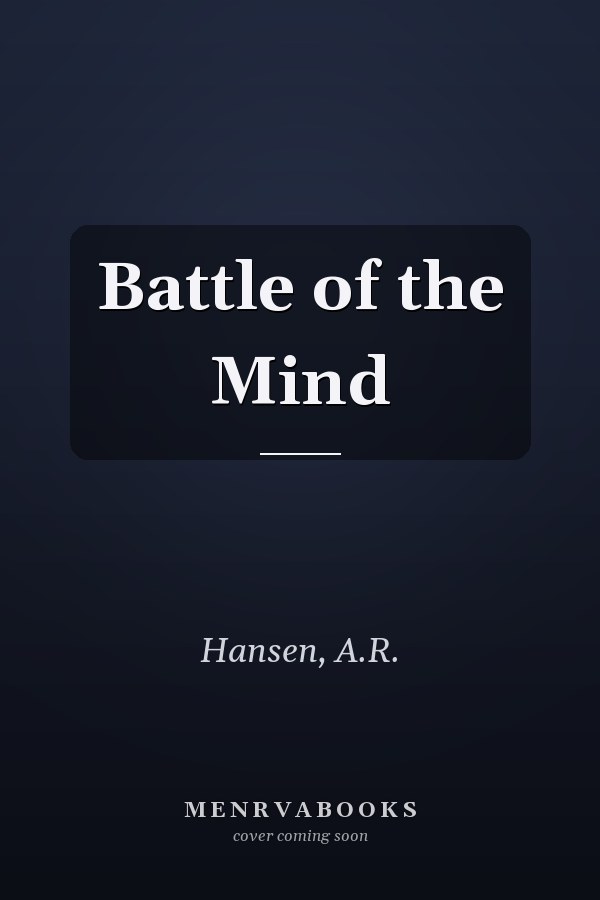 Battle of the Mind