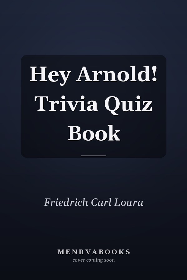 Hey Arnold! Trivia Quiz Book