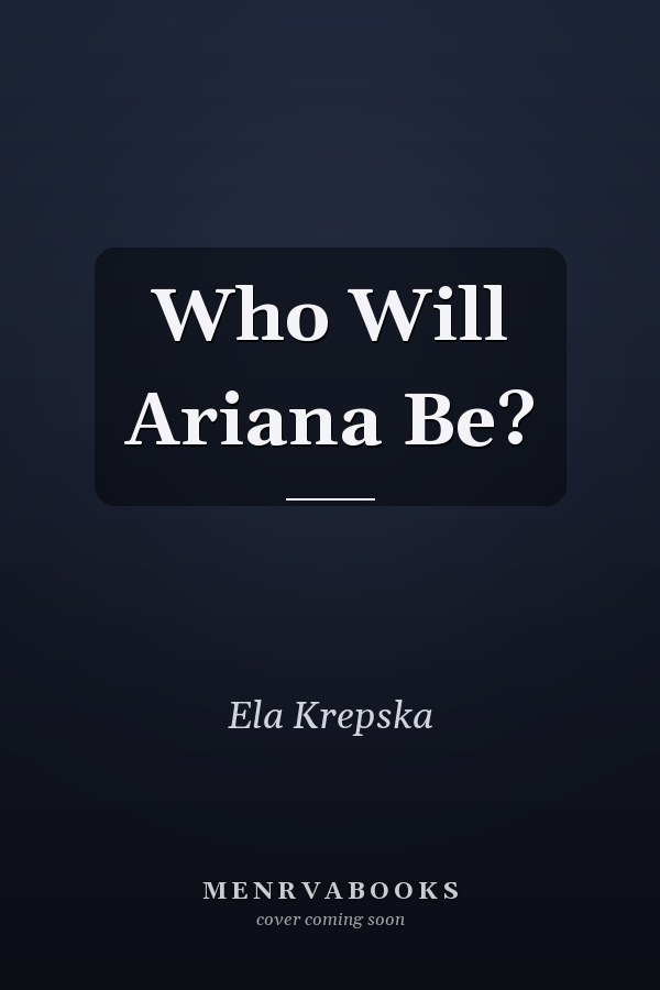 Who Will Ariana Be?