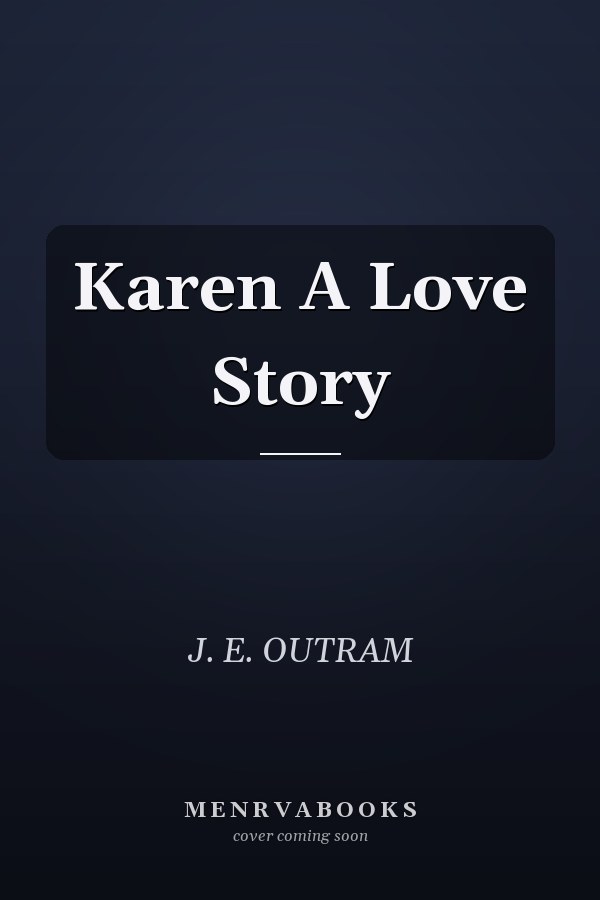 Karen A Love Story