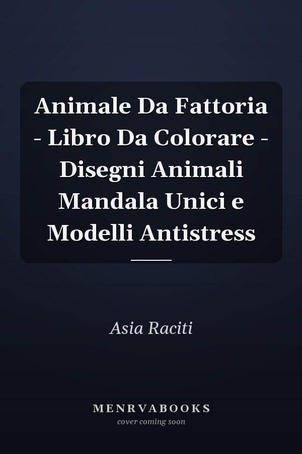Animale Da Fattoria - Libro Da Colorare - Disegni Animali Mandala Unici e Modelli Antistress