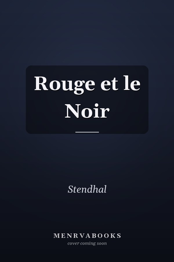 Rouge et le Noir