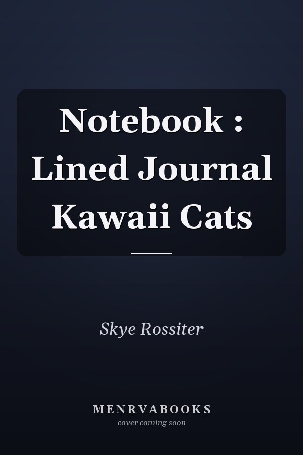 Notebook : Lined Journal Kawaii Cats