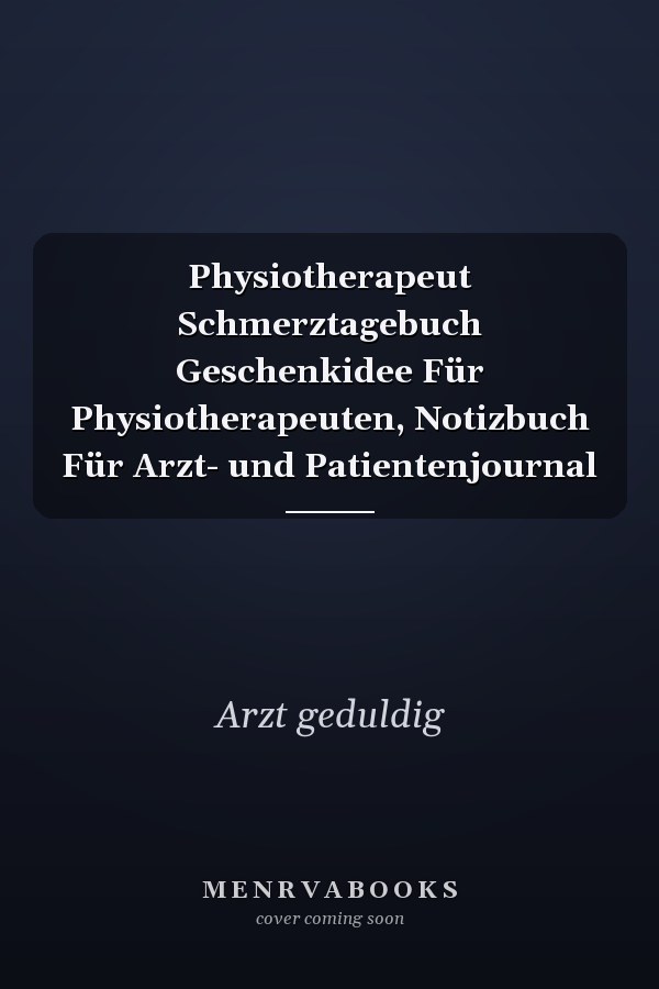 Physiotherapeut Schmerztagebuch Geschenkidee Für Physiotherapeuten, Notizbuch Für Arzt- und Patientenjournal