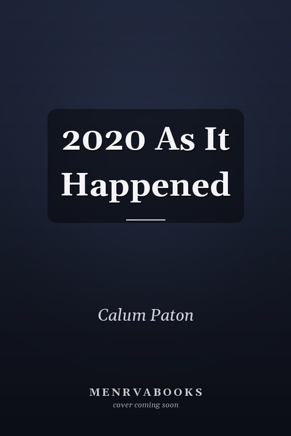 2020 As It Happened