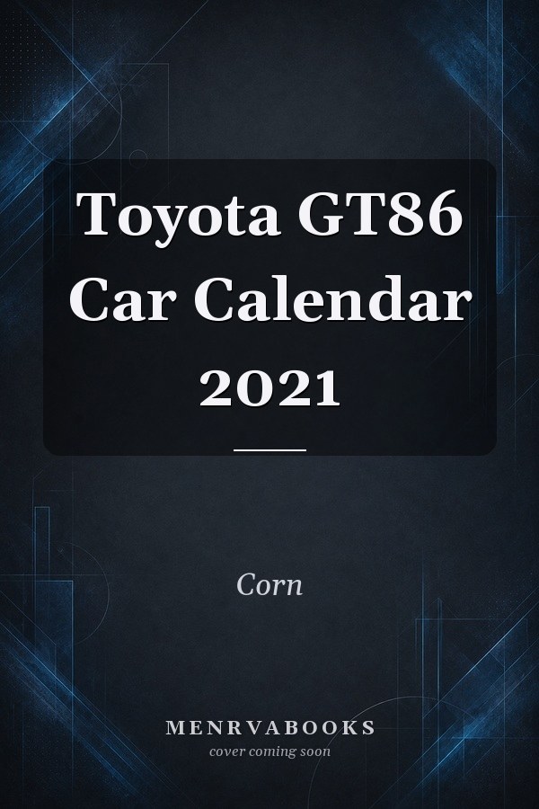 Toyota GT86 Car Calendar 2021