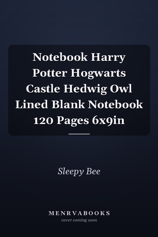 Notebook Harry Potter Hogwarts Castle Hedwig Owl Lined Blank Notebook 120 Pages 6x9in
