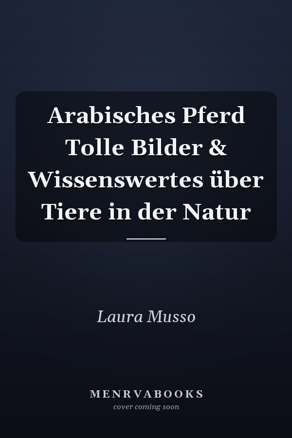 Arabisches Pferd Tolle Bilder & Wissenswertes über Tiere in der Natur
