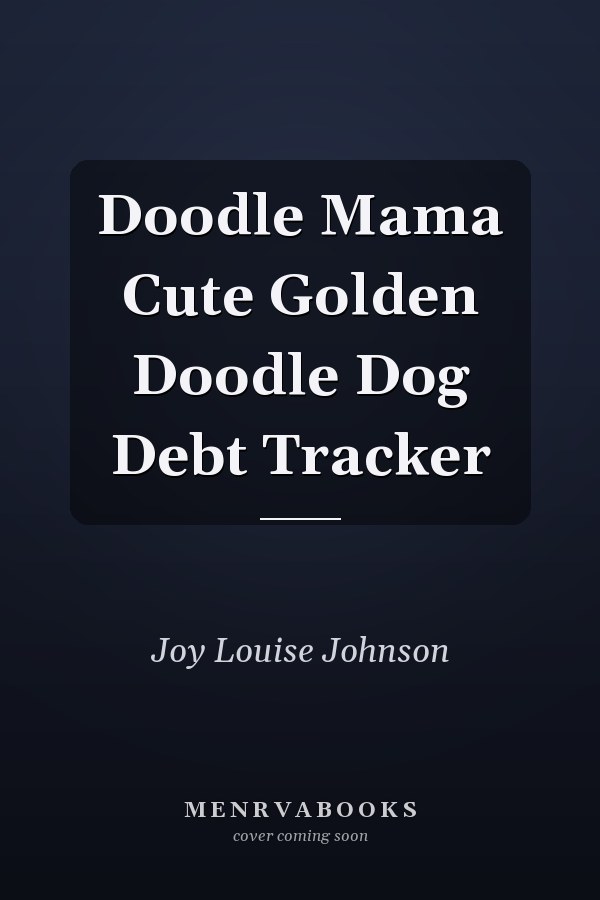 Doodle Mama Cute Golden Doodle Dog Debt Tracker
