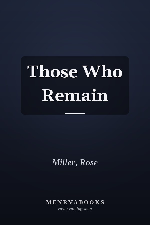 Those Who Remain