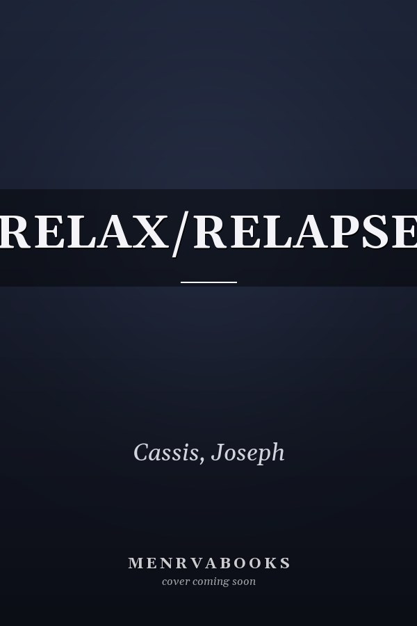 RELAX/RELAPSE
