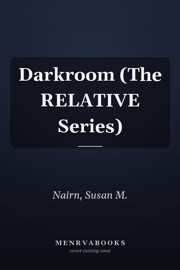 Darkroom (The RELATIVE Series)
