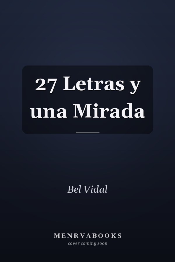 27 Letras y una Mirada