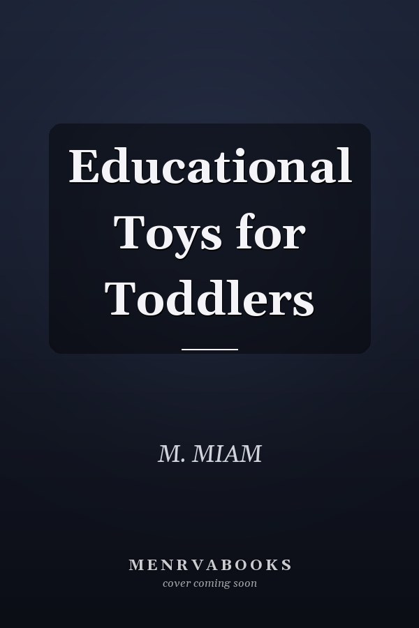Educational Toys for Toddlers