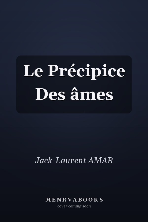 Le Précipice Des âmes