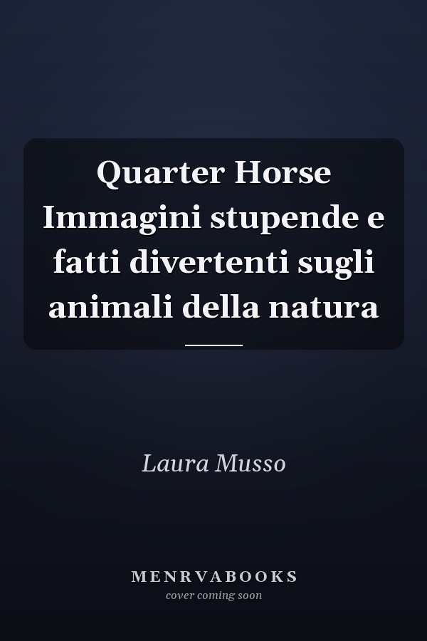 Quarter Horse Immagini stupende e fatti divertenti sugli animali della natura