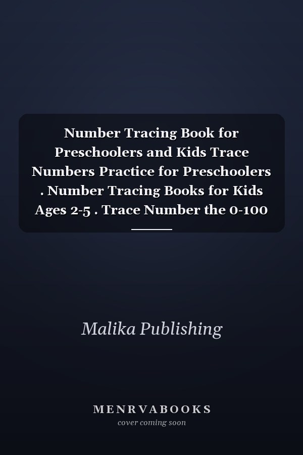Number Tracing Book for Preschoolers and Kids Trace Numbers Practice for Preschoolers . Number Tracing Books for Kids Ages 2-5 . Trace Number the 0-100 ...