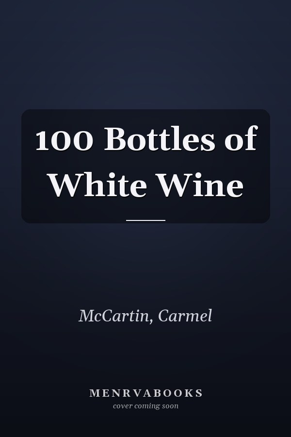 100 Bottles of White Wine