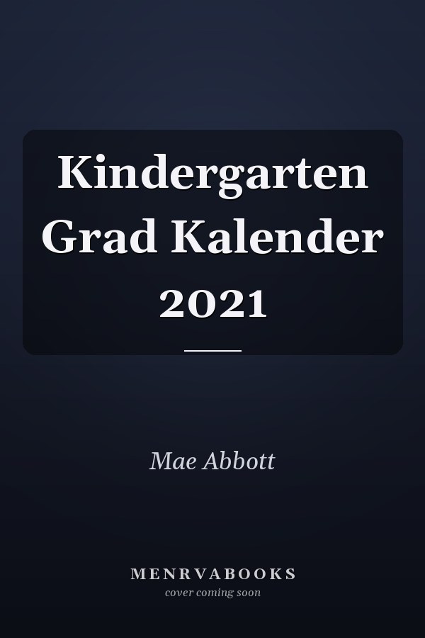Kindergarten Grad Kalender 2021