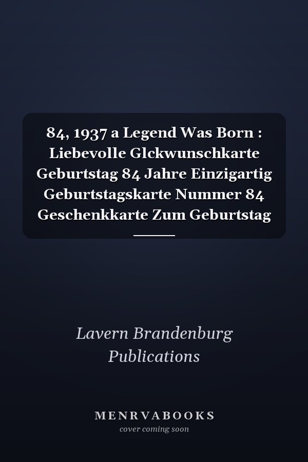 84, 1937 a Legend Was Born : Liebevolle Glckwunschkarte Geburtstag 84 Jahre Einzigartig Geburtstagskarte Nummer 84 Geschenkkarte Zum Geburtstag