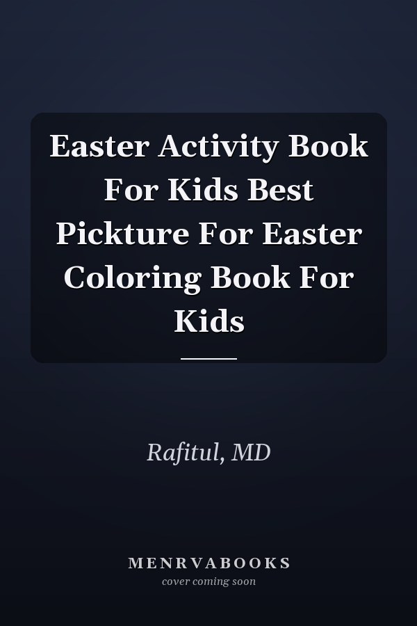 Easter Activity Book For Kids Best Pickture For Easter Coloring Book For Kids