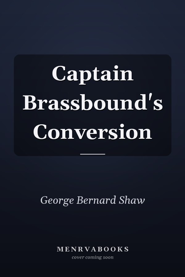 Captain Brassbound's Conversion