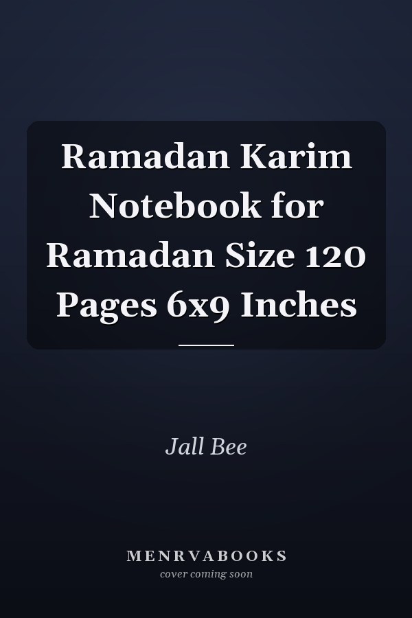 Ramadan Karim Notebook for Ramadan Size 120 Pages 6x9 Inches