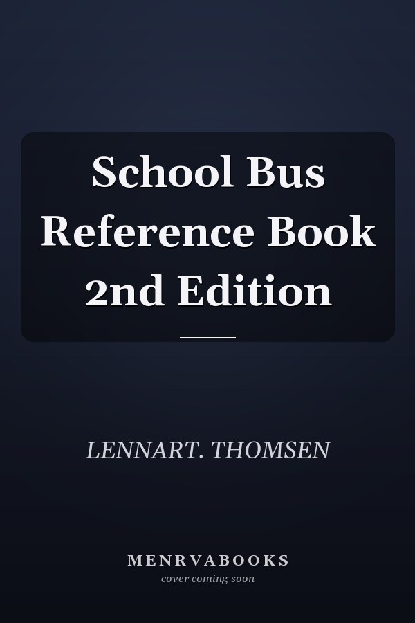 School Bus Reference Book 2nd Edition