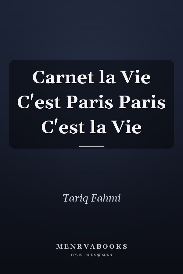 Carnet la Vie C'est Paris Paris C'est la Vie
