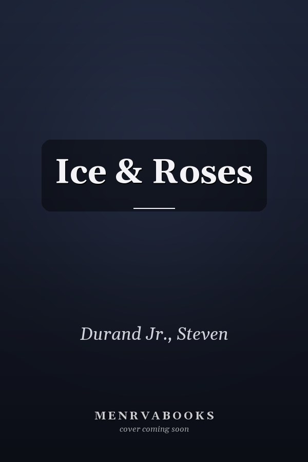 Ice & Roses