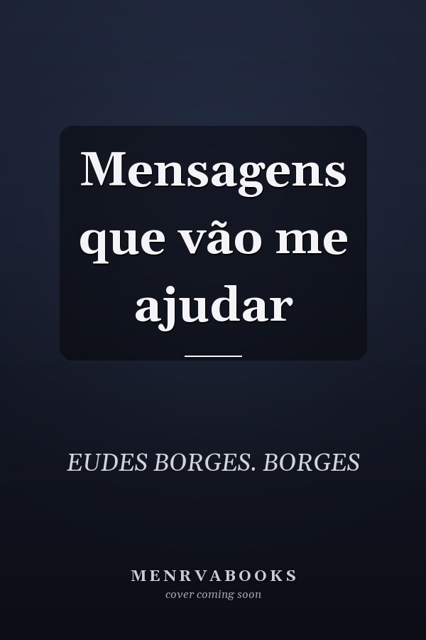 Mensagens que vão me ajudar