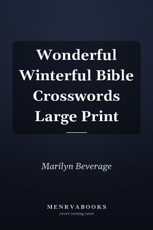 Wonderful Winterful Bible Crosswords Large Print
