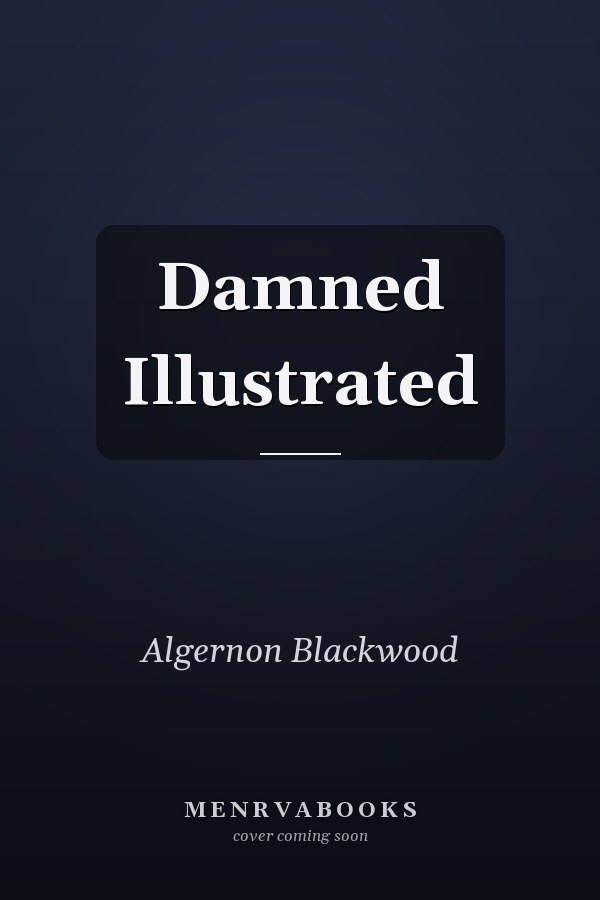 Damned Illustrated