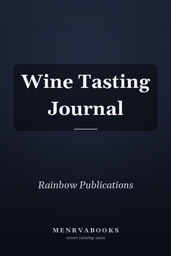 Wine Tasting Journal