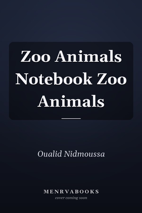 Zoo Animals Notebook Zoo Animals