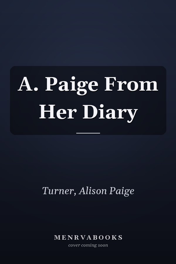 A. Paige From Her Diary