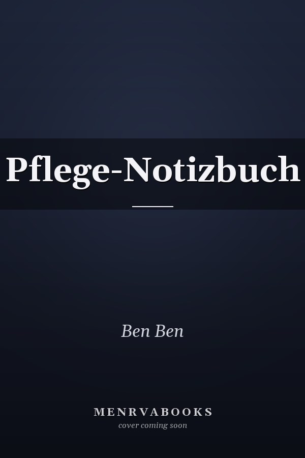 Pflege-Notizbuch