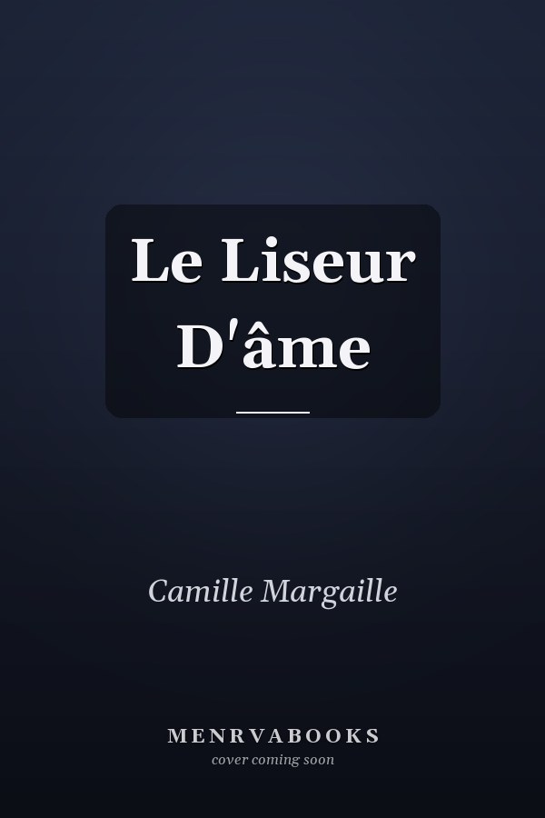 Le Liseur D'âme