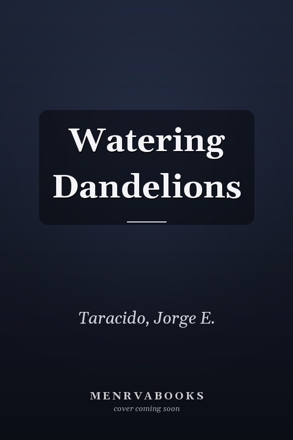 Watering Dandelions