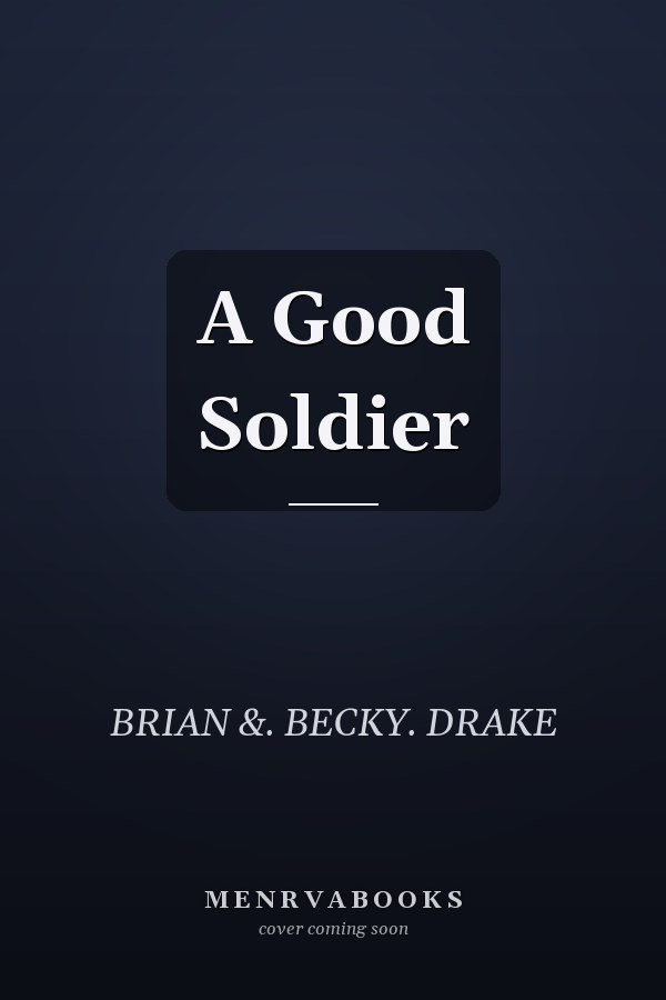 A Good Soldier