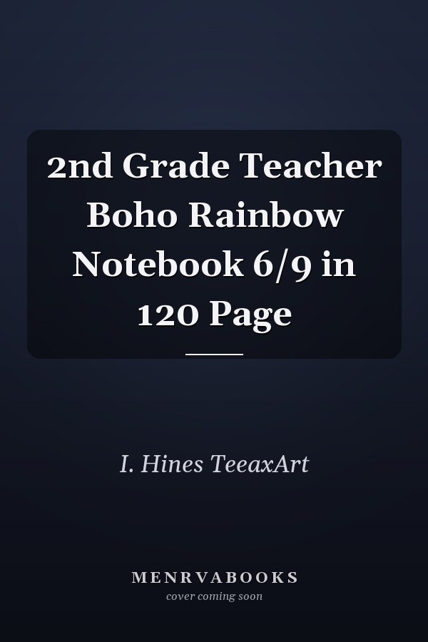 2nd Grade Teacher Boho Rainbow Notebook 6/9 in 120 Page