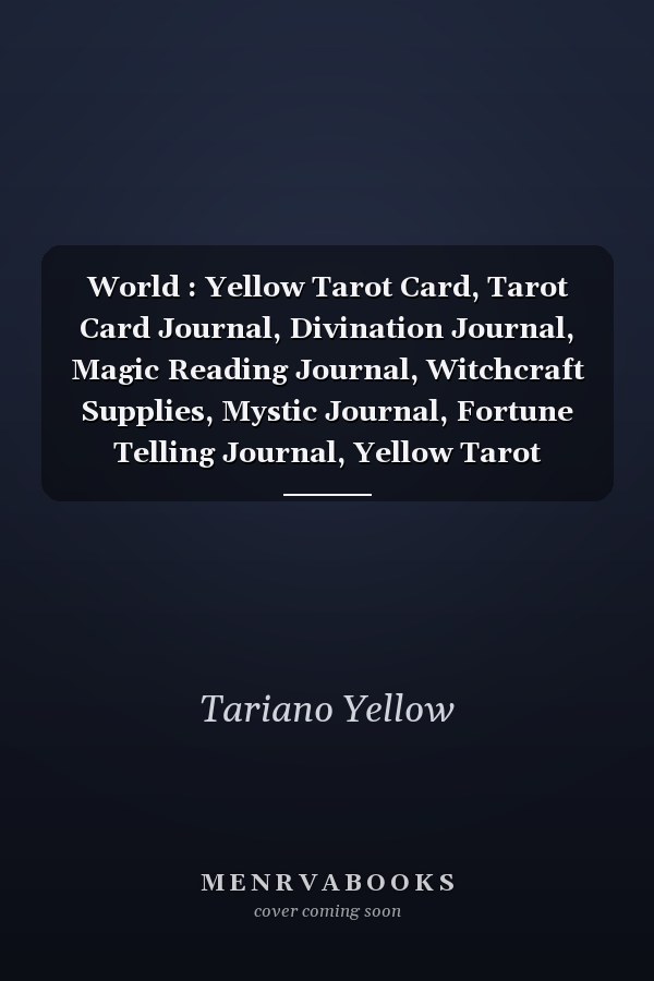 World : Yellow Tarot Card, Tarot Card Journal, Divination Journal, Magic Reading Journal, Witchcraft Supplies, Mystic Journal, Fortune Telling Journal, Yellow Tarot Journal